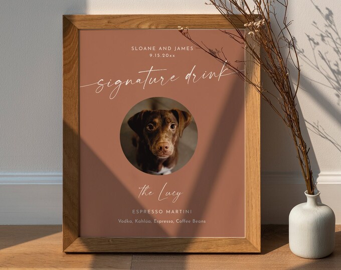 Pet Signature Drink Sign, Dog Signature Cocktail, Bohemian Wedding Drink Sign, 1 Photo, Editable Template, Instant, Templett #0034T-24S