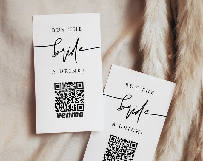 Buy the Bride a Drink, Bachelorette Venmo Card, Paypal, QR Code, Cash App Sticker / Ticket, Editable, Instant Download, Templett #0009-101DC