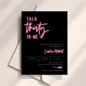 30th Birthday Invite, Talk Thirty To Me, Neon Birthday, Modern Birthday Party, 100% Editable Text, Instant, Digital, Templett #078-107BD