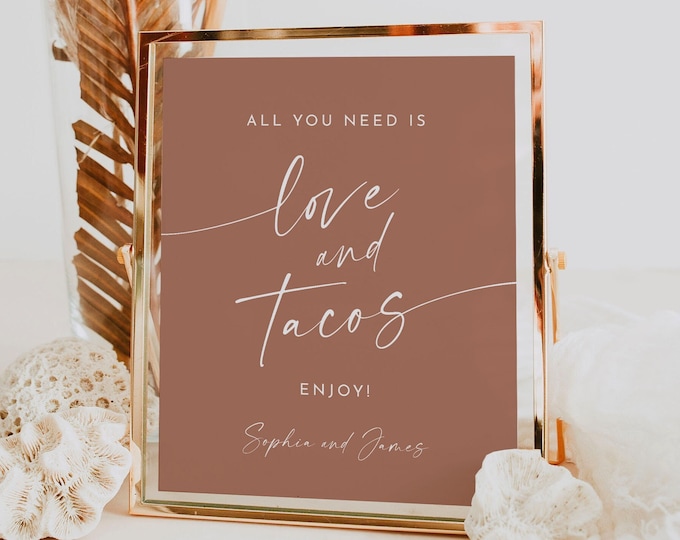 Taco Bar Sign, All You Need is Love and Tacos, Taco Bout Love, Bohemian Wedding Taco Table Sign, Instant Download, Templett #0034T-69S