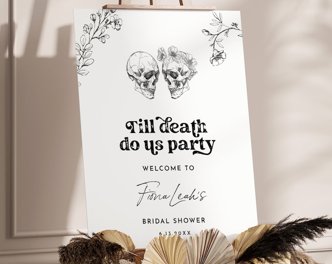 Gothic Bridal Shower Welcome Sign, Till Death Do Us Party, Editable Template, Instant Download, Templett, 18x24, 24x36 #0045-348LS