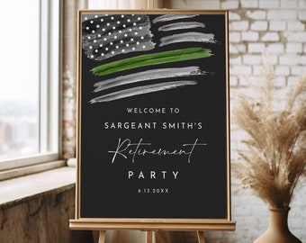 Retirement Party Welcome Sign, Military, Army, American Flag, Thin Green Line, Editable Template, Templett, 18x24, 24x36 #0037-361LS