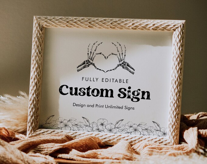 Halloween Custom Sign Template, Skeleton Hand, Bridal Shower, Baby Shower, Unlimited Custom Signs, 100% Editable, Templett #0045-209CS