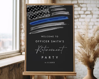 Retirement Party Welcome Sign, Law Enforcement, Police, American Flag, Thin Blue Line, Editable Template, Templett, 18x24, 24x36 #0037-361LS