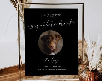 Pet Signature Drink Sign, Dog Signature Cocktail, Minimal Wedding Drink Sign, 1 Photo, Editable Template, Instant, Templett #0034B-24S