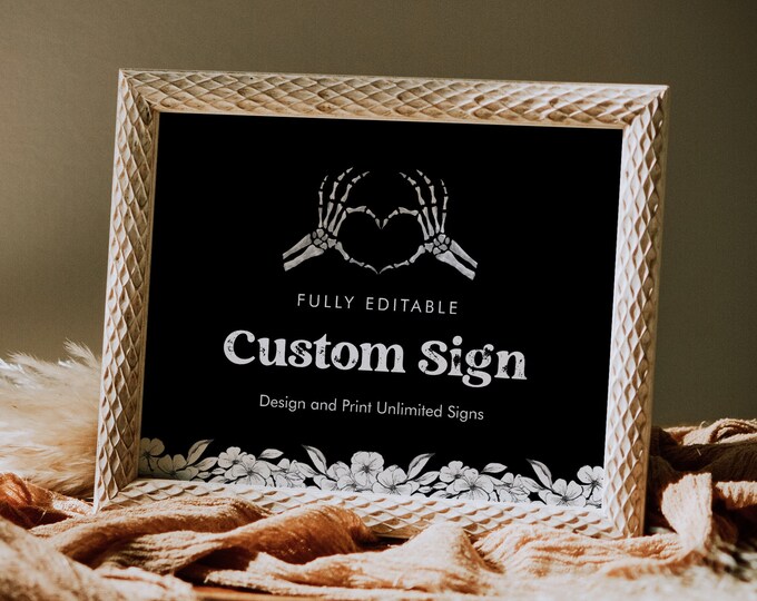 Halloween Custom Sign Template, Skeleton Hand, Bridal Shower, Baby Shower, Unlimited Custom Signs, 100% Editable, Templett #0045-209CS