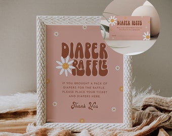 May include: A pink and brown sign with the text "Diaper Raffle" in a retro font. The sign has a daisy design and the text "If you brought a pack of diapers for the raffle, please place your ticket and diapers here. Thank you".