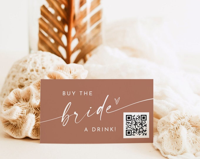 Buy the Bride a Drink, Bachelorette Venmo Card, Paypal, QR Code, Cash App Sticker, Ticket, Editable, Instant Download, Templett #0034T-108DC