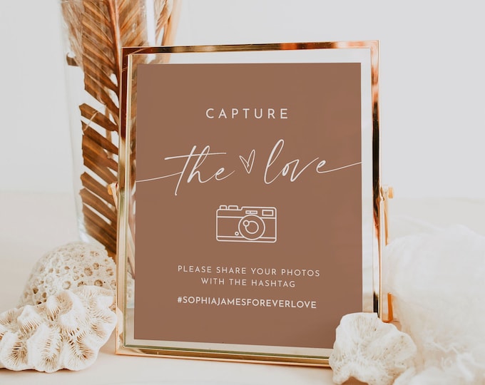 Boho Wedding Hashtag Sign, Social Media Sign, Capture the Love, Terracotta, Editable Template, Instagram Sign, Templett, 8x10 #0034T-16S