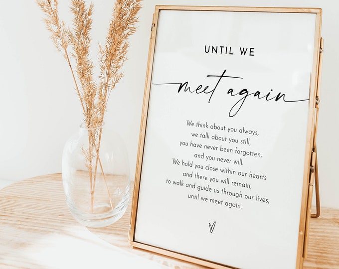 In Loving Memory Sign, Until We Meet Again Poem, Wedding Memorial Table, Editable Template, Instant Download, Templett #0034W-85S