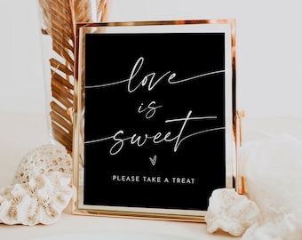 Modern Love Is Sweet Sign, Classic Black Wedding Favors Sign Template, Take A Treat, Printable Favors, Instant, Templett 8x10 #0034B-02S