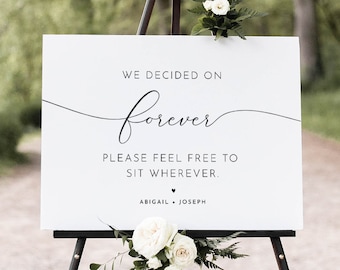 Minimalist Wedding Welcome Sign, Choose a Seat Not a Side, We Decided on Forever Sit Wherever, Editable Template, Templett, DIY #024-250LS