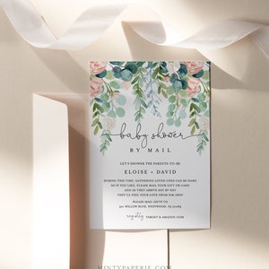 May include: A baby shower invitation with floral watercolor design. The invitation features the text "baby shower by mail" with the names Eloise and David. The invitation includes details about mailing gifts. The design includes pink roses and green foliage.