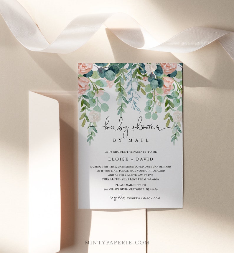 May include: A baby shower invitation with floral watercolor design. The invitation features the text "baby shower by mail" with the names Eloise and David. The invitation includes details about mailing gifts. The design includes pink roses and green foliage.