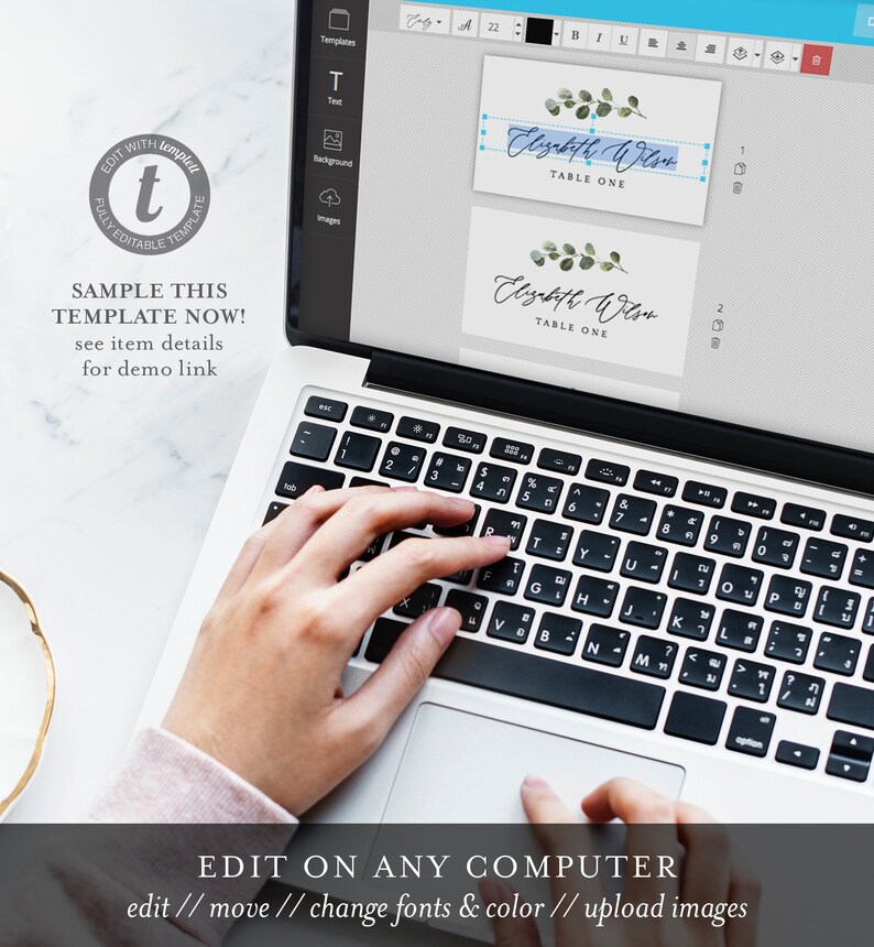 May include: A laptop computer screen displaying a template for a table card with the text "Elizabeth Wilson, Table One". The screen shows a hand typing on the keyboard. The text "Edit on any computer, edit // move // change fonts & color // upload images" is displayed below the laptop.