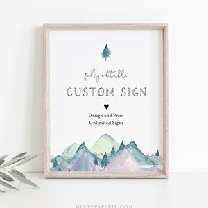 Mountain Custom Wedding Sign Template, INSTANT DOWNLOAD, 100% Editable Text, Create Unlimited Signs, Printable, DIY, 5x7, 8x10 #063-138CS