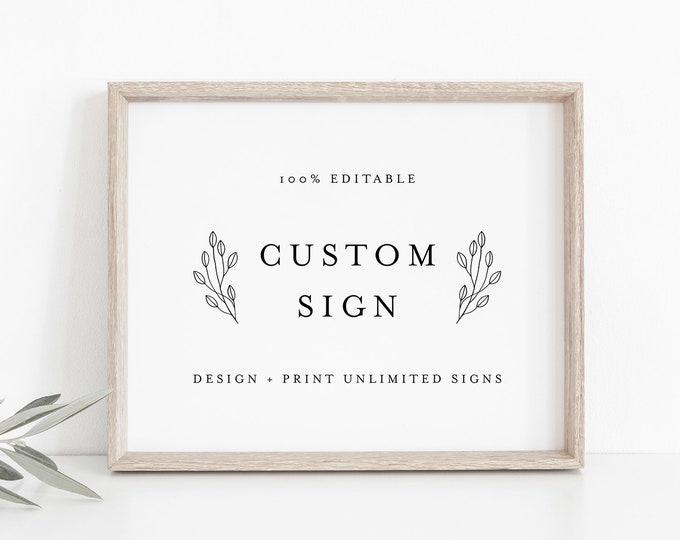 Simple Custom Sign Template, Minimalist Modern Wedding or Bridal Shower Table Sign, Create Any Sign, INSTANT DOWNLOAD, Templett #095B-154CS