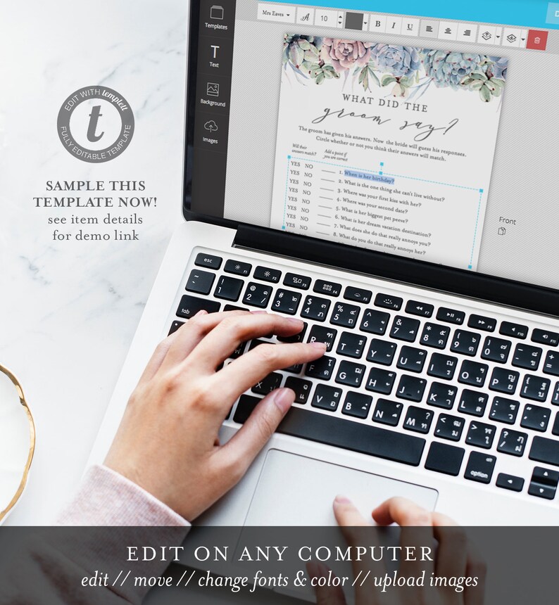 May include: A laptop computer displaying a printable wedding game template with a watercolor floral design. The game is called "What Did The Groom Say?" and asks guests to guess the groom's answers to questions about the bride. The template is editable and can be customized with different fonts, colors, and images.