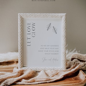 Glow Stick Wedding Send Off Sign, Let Love Glow, Minimalist Modern, Editable Template, Printable, Instant Download, Templett #0026B-32S