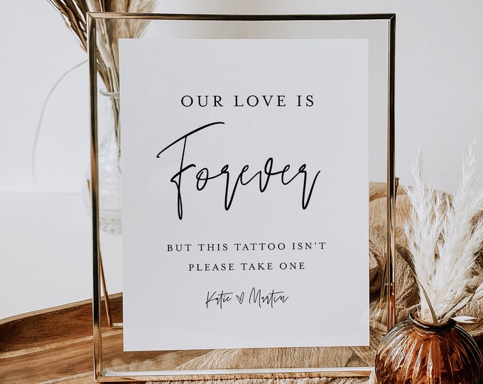 Wedding Tattoo Sign, Temporary Tattoo , Our Love is Forever, Editable Template, Instant Download, Templett, 8x10 #0009-92S