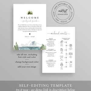 May include: Editable wedding invitation template with a watercolor mountain and forest scene. The text includes the words "Welcome family and friends" and a wedding weekend timeline with details for Friday, Saturday, and Sunday. The text "Self-Editing Template" is at the bottom of the image.
