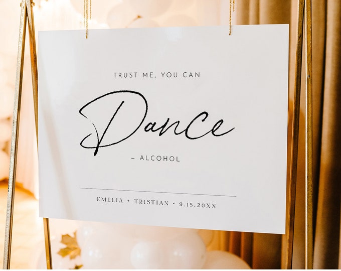 Modern Welcome Sign, Printable Wedding Reception Sign, Trust Me You Can Dance, Instant Download, Editable Template, Templett #0024-244LS