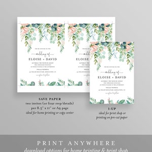 May include: Two printable wedding invitation templates with a watercolor floral design. The text reads "You're invited to the wedding of Eloise + David Saturday, the tenth of August Two thousand nineteen at four o'clock in the afternoon Villa Venezia 345 Willow Boulevard, Middletown, NY reception to follow". The text at the bottom reads "Save Paper two invites (or four rsvp/details) per 8.5" x 11" or A4 page ideal for home printing or copy center 1-UP ideal for print shop or printing on pre-cut paper Print Anywhere download options for home printing & print shop".