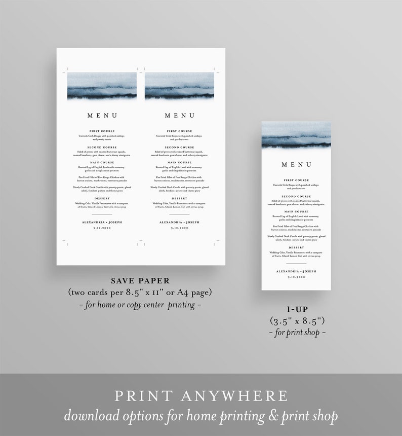 May include: Two printable wedding menu cards with a blue watercolor design. The cards are 8.5 inches by 11 inches and are designed for home or copy center printing. The menu includes a first course, second course, main course, and dessert. The text on the cards reads "MENU" and "ALEXANDRA & JOSEPH 9.12.2020".