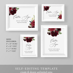 May include: A set of four printable signs with a burgundy floral design. The signs are fully editable and come in two sizes: 8x10 inches and 5x7 inches. The text on the signs reads "Custom Sign Fully Editable Design & Print Unlimited Signs".