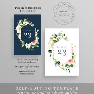 May include: Two editable table number cards with a floral design. The cards are 4x6 inches and 5x7 inches. The text on the cards says "Table No. 23".