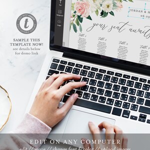 May include: A laptop computer with a wedding seating chart displayed on the screen. The chart is decorated with a floral design and includes the names of guests and table numbers. The text "your seat awaits" is displayed at the top of the chart. The laptop is on a white surface and a hand is typing on the keyboard.