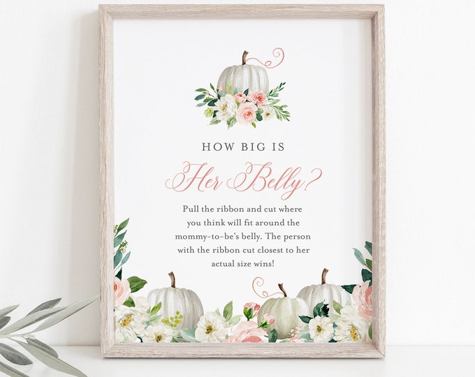 How Big Is Her Belly Game, Fall Pumpkin Baby Shower Game, How Big Is Mommy's Belly Sign, Editable Template, 5x7, 8x10 #072B-237BASG