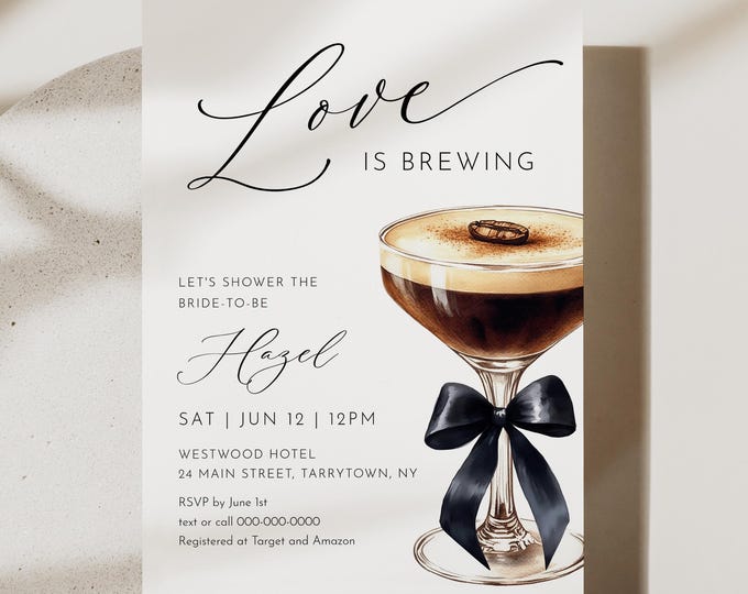 Love is Brewing Bridal Shower Invitation Template, Espresso Martini with Bow, , Instant Download, Editable, Templett #0070-366BS