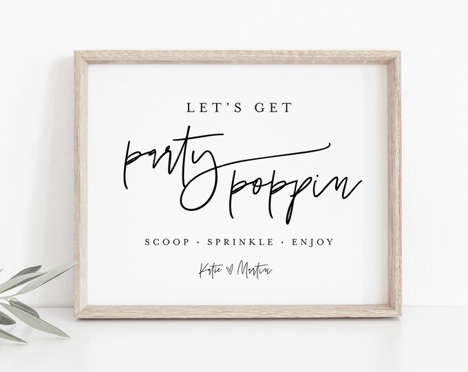 Popcorn Bar Sign, Party Poppin, Popcorn Station, Minimalist Wedding / Bridal / Baby Shower, Editable Template, Instant Download  #0009-34S