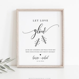 Glow Stick Wedding Send Off Sign, Let Love Glow, Minimalist Modern, Editable Template, Printable, Instant Download, Templett, 8x10 #008-43S