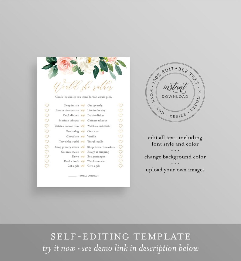 May include: A printable bridal shower game with a floral design. The game asks guests to guess which of two choices the bride would prefer. The text on the game says "Would she rather".