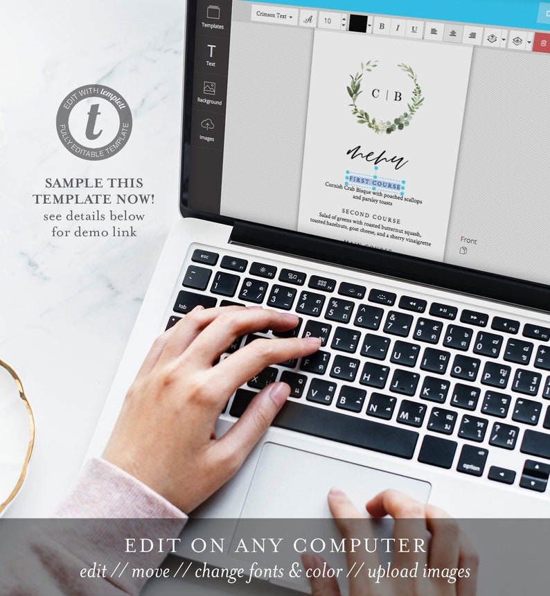 May include: A laptop displaying a wedding menu template with a floral wreath design and the initials "C B". The screen shows text that reads "FIRST COURSE" and menu items. The text "EDIT ON ANY COMPUTER" is also visible.