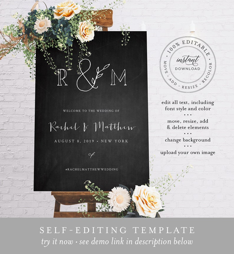 May include: Editable wedding sign template with a chalkboard background. The sign features the couple's initials "R&M" in a script font, their names "Rachel & Matthew", the wedding date "August 8, 2019", and the location "New York". The sign also includes the hashtag "#RachelMatthewWedding".