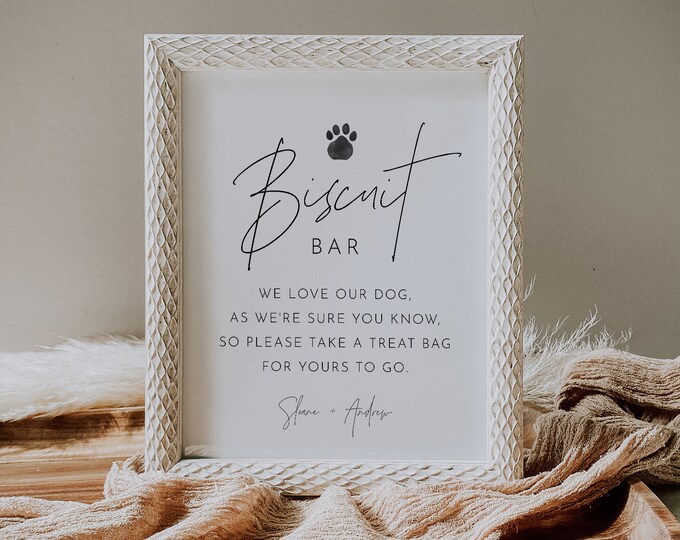 Biscuit Bar Sign, Pet Treat Favor Sign, Dog Treat, Minimalist Wedding Sign, Editable Template, Instant Download, Templett, 8x10 #0026-63S