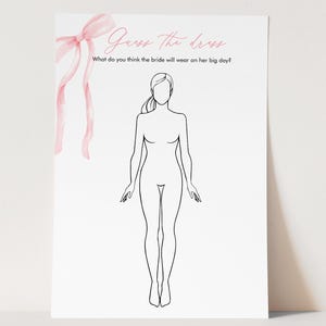 May include: A white paper with the text "Guess the dress" and "What do you think the bride will wear on her big day?" in pink script. A line drawing of a woman is in the center. A pink bow and ribbons are in the upper left corner.