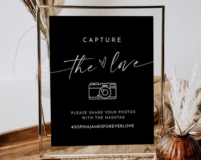 Wedding Hashtag Sign, Social Media Sign, Capture the Love, Classic Black, Editable Template, Instagram Sign, Templett, 8x10 #0034B-16S