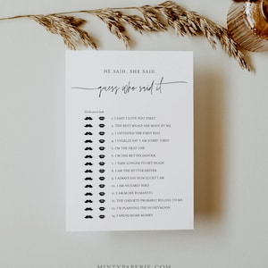 May include: A printable game card with the text "He said. She said. Guess who said it."  The card has a list of 14 statements about relationships, with a moustache icon next to each statement. Players circle the moustache icon next to the statement they think the man said, the lips icon next to the statement they think the woman said, or both icons if they think both said it.