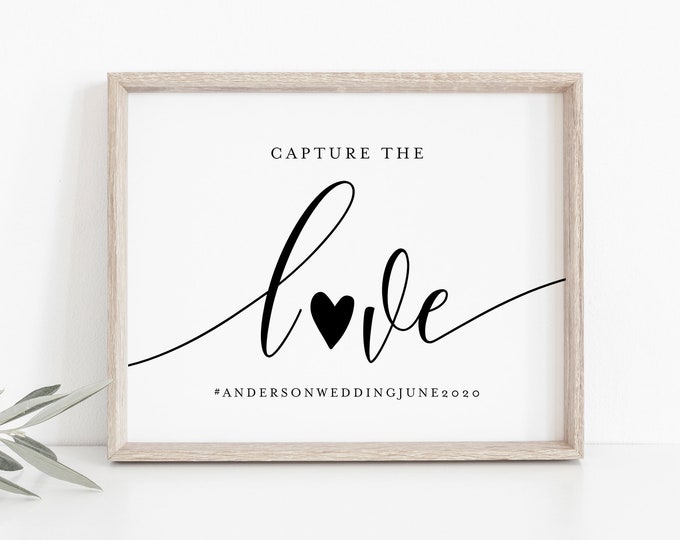 Wedding Hashtag Sign, Social Media Sign, Capture the Love, Editable Template, Instagram Sign, Instant Download, Templett, 8x10 #008-18S