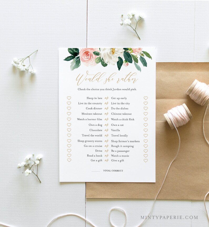 May include: A printable "Would She Rather" game with a floral design. The game features a list of 14 questions with two choices each. Players check the choice they think the person in question would pick.