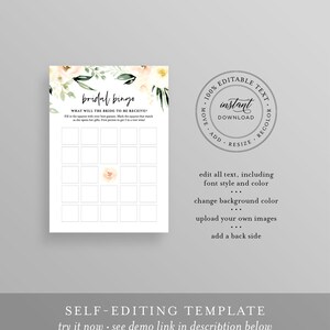 May include: A printable bridal bingo card with a floral design. The card has a title that says "bridal bingo" and instructions that say "What will the bride-to-be receive!" Fill in the squares with your best guesses. Mark the squares that match as she opens her gifts. First person to get 5 in a row wins.