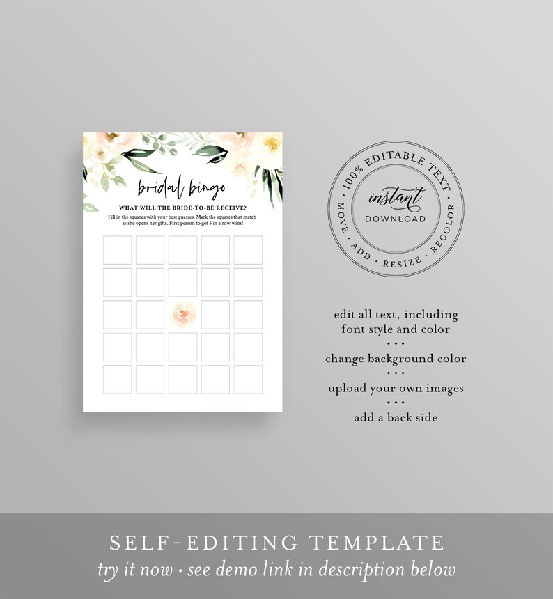 May include: A printable bridal bingo card with a floral design. The card has a title that says "bridal bingo" and instructions that say "What will the bride-to-be receive!" Fill in the squares with your best guesses. Mark the squares that match as she opens her gifts. First person to get 5 in a row wins.