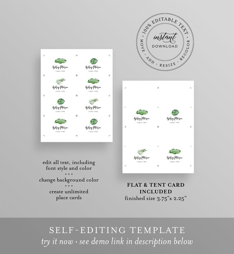 May include: Editable template for creating place cards with a tropical leaf design. The template includes 8 place cards with the text "Ashley Peterson Table Two". The template is 9.5 cm by 5.7 cm.
