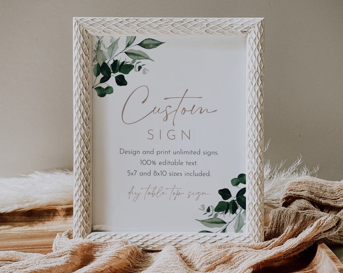 Greenery Custom Sign Template, Wedding or Bridal Shower Table Sign, Modern Script, Create Any Sign, Instant Download Templett #033-206CS