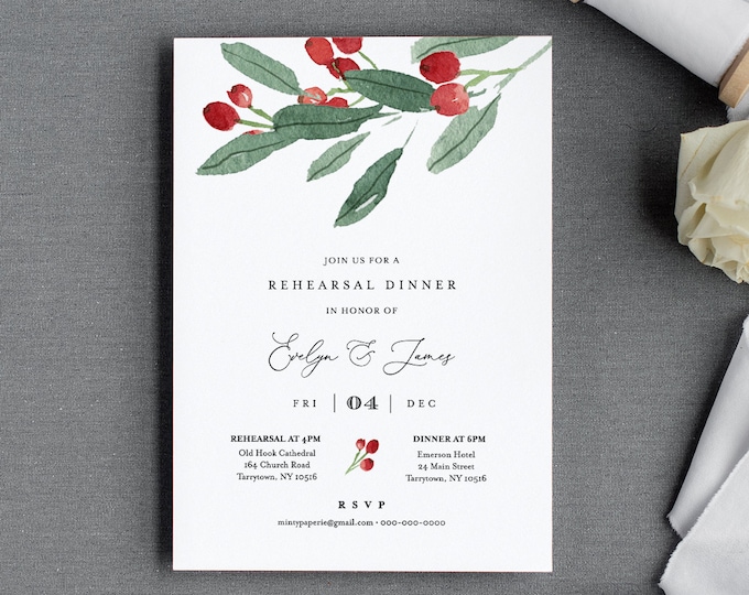 Winter Rehearsal Dinner Invitation, Self-Editing Template, Printable Holly Greenery Wedding Rehearsal Invite, INSTANT DOWNLOAD #071-139RD