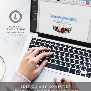 May include: A laptop computer with a white background and a blue and white envelope template displayed on the screen. The envelope template has a floral design with burgundy, navy blue, and white flowers. The text on the envelope reads "Mr. & Mrs. Allen King" and "501 Willow Boulevard, Westwood, New Jersey 07640". The laptop is open and a person's hands are typing on the keyboard. The text "EDIT ON ANY COMPUTER" is displayed below the laptop. The text "edit // move // change fonts & color // upload images" is displayed below the text "EDIT ON ANY COMPUTER".